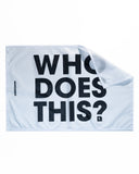 STEREOHYPE 'WHO DOES THIS?' FLAG