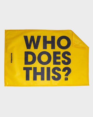 STEREOHYPE 'WHO DOES THIS?' FLAG - YELLOW