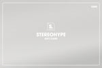 STEREOHYPE Gift Card