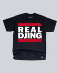 Black Real DJing T-Shirt