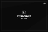 STEREOHYPE Gift Card