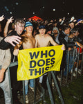 STEREOHYPE 'WHO DOES THIS?' FLAG - YELLOW